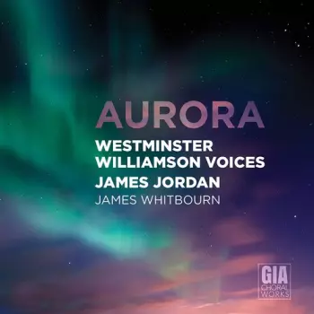 James Whitbourn: Aurora