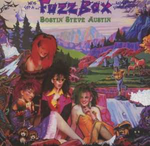 2CD We've Got A Fuzzbox And We're Gonna Use It: Bostin' Steve Austin (Splendiferous Edition)