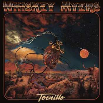 CD Whiskey Myers: Tornillo