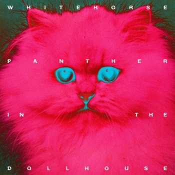 CD Whitehorse: Panther In The Dollhouse