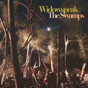 CD Widowspeak: The Swamps