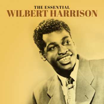 CD Wilbert Harrison: Essential Wilbert Harrison