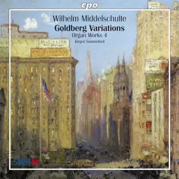 Jürgen Sonnentheil: Goldberg Variations (Organ Works 4)