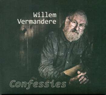 Album Willem Vermandere: Confessies