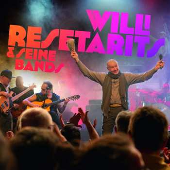 2CD Willi Resetarits: Willi Resetarits & Seine Bands