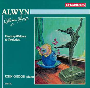 Album John Ogdon: Fantasy-Waltzes / 12 Preludes