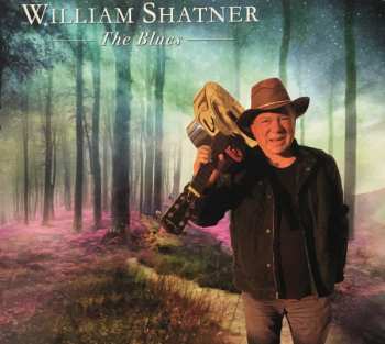 CD William Shatner: The Blues 