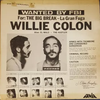 Wanted By FBI / The Big Break - La Gran Fuga