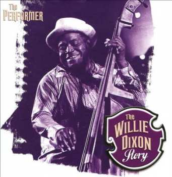 4CD/Box Set Willie Dixon: The Willie Dixon Story