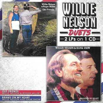 Album Willie Nelson: Duets (Old Friends / Brand On My Heart)