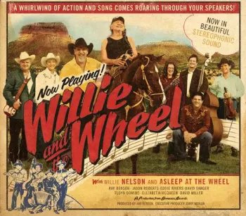 Willie And The Wheel