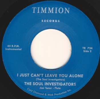 SP The Soul Investigators: I Just Can't Leave You Alone