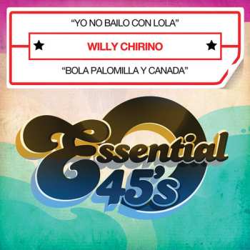 Album Willy Chirino: Yo No Bailo Con Lola