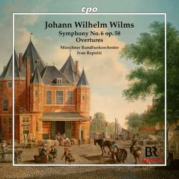Album Wilms / Munchner Rundfunkorchester: Symphony No. 6 Op. 58 Overtures