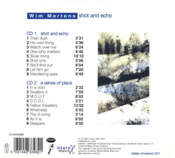 2CD Wim Mertens: Shot And Echo / A Sense Of Place DIGI