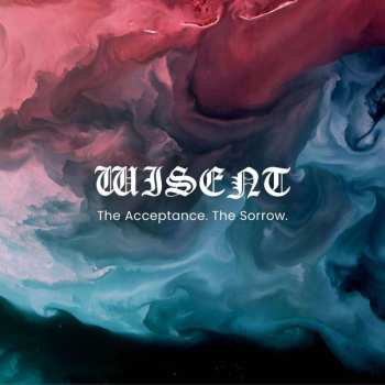 LP Wisent: The Acceptance. The Sorrow.