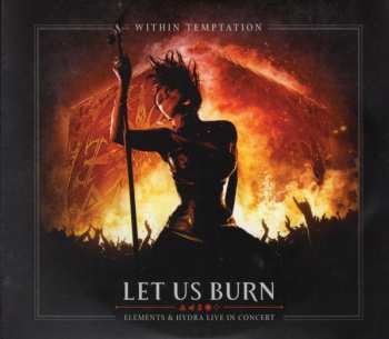 2CD/DVD Within Temptation: Let Us Burn (Elements & Hydra Live In Concert) DIGI