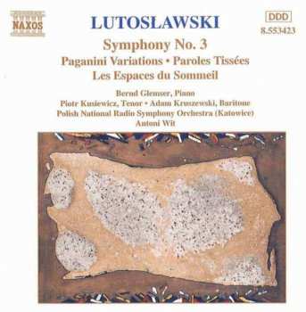 CD Antoni Wit: Symphony No. 3 • Paganini Variations • Paroles Tissées • Les Espaces Du Sommeil