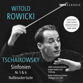 Album Pyotr Ilyich Tchaikovsky: Sinfonien Nr. 5 & 6; Nußknacker-Suite