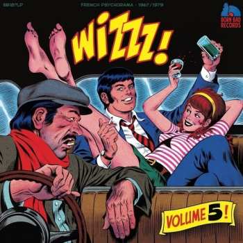 Album Wizzz - French Psychorama Vol 5: 1967 & 1979 / Var: Wizzz