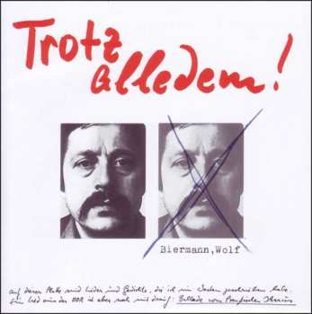 CD Wolf Biermann: Trotz Alledem!
