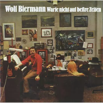 Warte Nicht Auf Bessre Zeiten