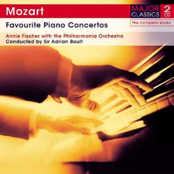 2CD Wolfgang Amadeus Mozart: die großen Klavierkonzerte 1: Nr. 19 · 20 · 21 · 23 · 24 · 2 Konzertrondos