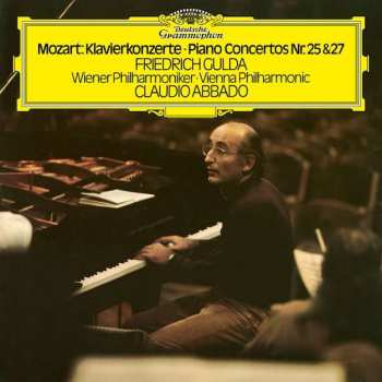 2LP Wolfgang Amadeus Mozart: Klavierkonzerte · Piano Concertos Nr. 25 & 27