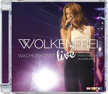 CD Wolkenfrei: Wachgeküsst Live