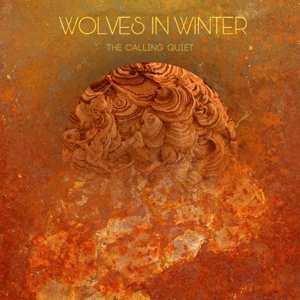 CD Wolves In Winter: The Calling Quiet