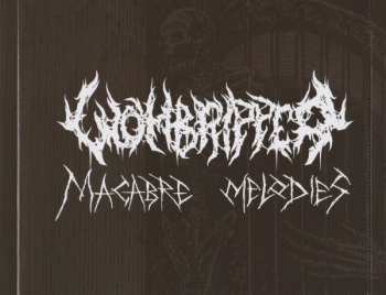 CD Wombripper: Macabre Melodies