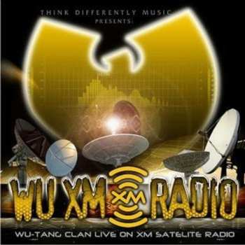 CD Wu-Tang Clan: Wu XM Radio
