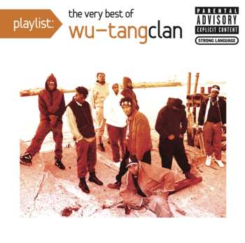 Album Wu-Tang Clan: Playlist: The Very Best Of Wu-Tang Clan