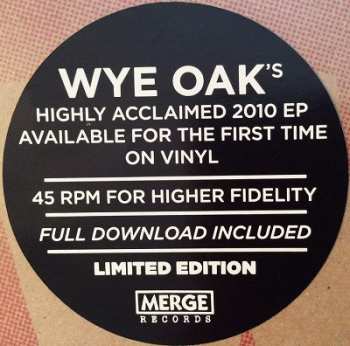 LP Wye Oak: My Neighbor / My Creator LTD