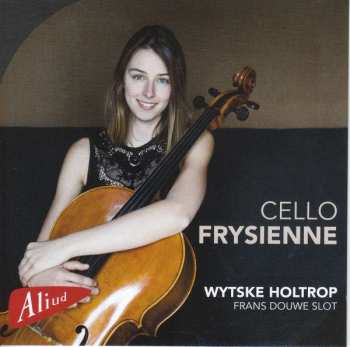 CD Wytske Holtrop: Cello Frysienne