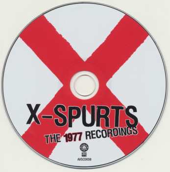 CD X: X-Spurts (The 1977 Recordings)