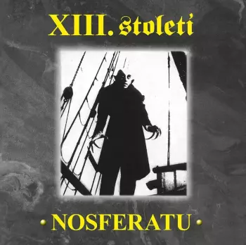 XIII. Století: Nosferatu