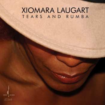 Album Xiomara Laugart: Tears And Rumba