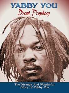 3CD/Box Set Yabby You: Dread Prophecy (The Strange And Wonderful Story Of Yabby You)