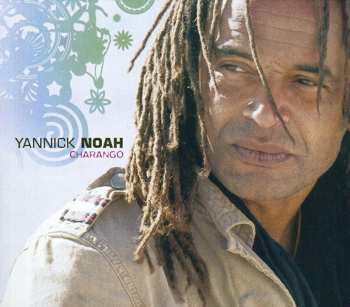 CD Yannick Noah: Charango