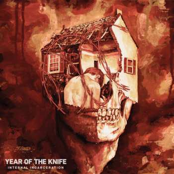 CD Year Of The Knife: Internal Incarceration 