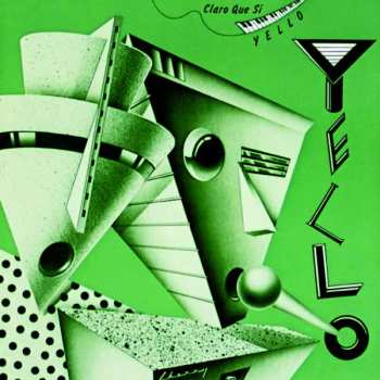 CD Yello: Claro Que Si DIGI