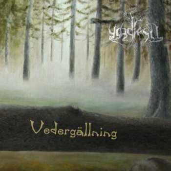 CD Yggdrasil: Vedergällning
