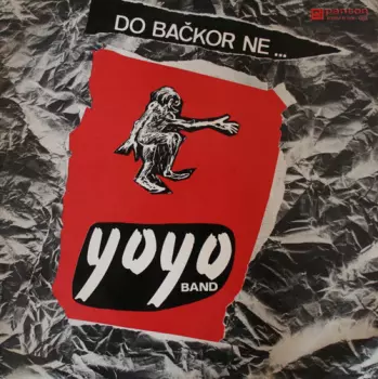 Do Bačkor Ne ...