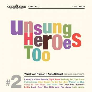 LP/CD Yorick Van Norden: Unsung Heroes Too