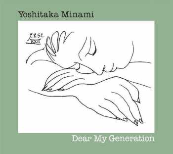Album Yoshitaka Minami: Dear My Generation