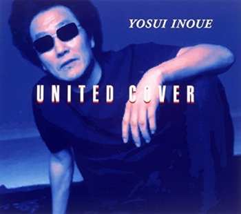 Album Yosui Inoue: United Cover