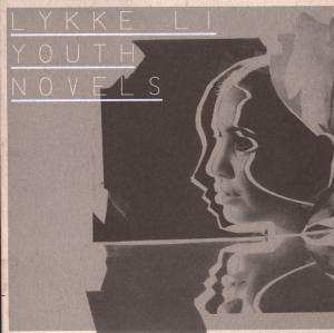 Album Lykke Li: Youth Novels