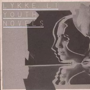 Lykke Li: Youth Novels