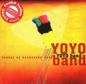 Album Yo Yo Band: Souboj Na Kuchyňský Nože